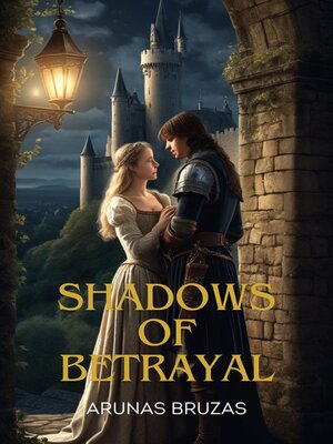 cover image of Shadows of Betrayal
